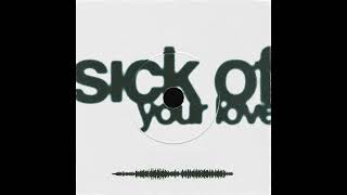 Gio Mkl  Sick of Your Love Official Audio [upl. by Dnaletak]