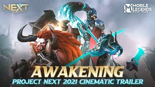 Awakening  Project Next 2021 Cinematic Trailer  Mobile Legends Bang Bang [upl. by Donahoe]