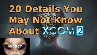 20 Details You May Not Know  XCOM 2 [upl. by Stanislaw483]