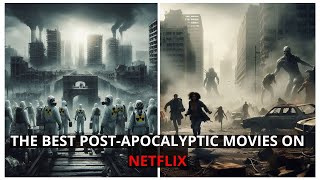 Best postapocalyptic movies on NETFLIX in 2023 [upl. by Lowell]