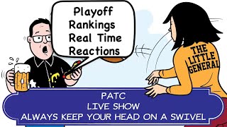 New CFP Rankings PATC Real Time Reactions Week 13 picks ATS [upl. by Tarrsus351]