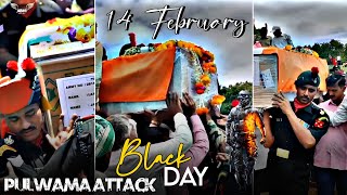 14 February black day 🖤 whatsapp status video  pulwama attack day  blackdaystatus shorts [upl. by Ybba920]