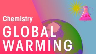 How Does Global Warming Effect The Environment  Environmental Chemistry  Chemistry  FuseSchool [upl. by Savitt]