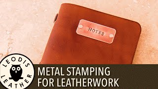 Metal Stamping for Leatherwork [upl. by Sanyu]