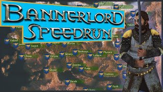 Conquering ALL of Calradia in 7 hours  Mount and Blade II Bannerlord 100 Speedrun  version 121 [upl. by Scully737]