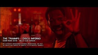 The Trammps  Disco Inferno DeeM Remix  Hells Club Version [upl. by Nalehp]