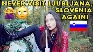 10 REASONS TO NEVER VISIT LJUBLJANA SLOVENIA 🇸🇮 [upl. by Adnawuj]