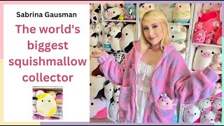 The worlds biggest squishmallow collector Sabrina Gausman [upl. by Fidelio]