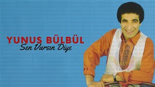 Yunus Bülbül  Sen Varsın Diye Sembol 103 [upl. by Elisee802]