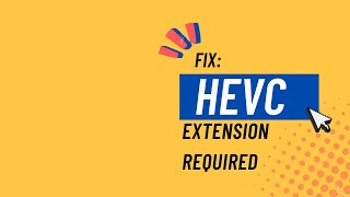 Fix HEVC Image Extensions Required FREE  Official [upl. by Consuelo]