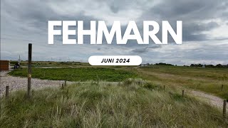 Fehmarn Wochenende Juni 2024 4K [upl. by Compte]