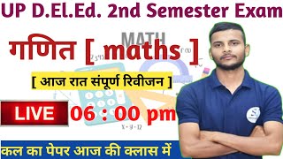 UP DElEd 2nd Sem maths  up deled 2nd semester exam 2023  up deled live classes [upl. by Zeus]