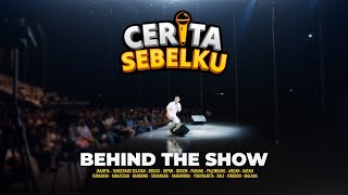 Cerita Sebelku Behind The Show [upl. by Nanfa]