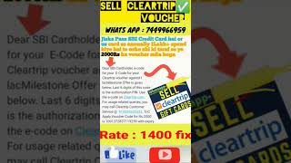 Sell Cleartrip Yatra voucher shorts cleartrip voucher sell [upl. by Phiona151]