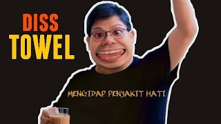 ONE Khalifa  DISS TOWEL SI PENGIDAP PEYAKIT HATI Lirik video [upl. by Bartolomeo]