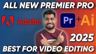 All New Adobe Premiere Pro 2025  Whats New Inside [upl. by Mechelle]