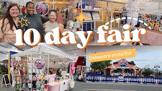 10 DAY FAIR vending at the Delaware State Fair🤩 10 days 350000 people booth display🤑 [upl. by Sheng]