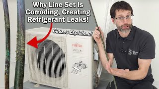 Copper Line Set Tube Corrosion and HVAC Refrigerant Leaks Explained [upl. by Aliemaj904]