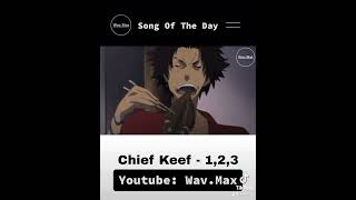 Chief Keef  123 Anime Visualizer [upl. by Kannav515]