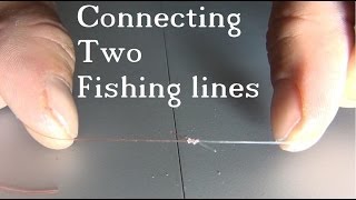 Tie 2 Fishing Lines Together  The Easy amp Strong Knot [upl. by Ahsitra]