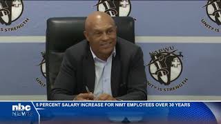 NIMT employees receive 5 salary increase  nbc [upl. by Nnylyam]