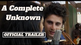 A Complete Unknown Bob Dylan Biopic  Official Trailer 2 2024 Timothée Chalamet Edward Norton [upl. by Auroora]