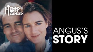 Anguss Story  Bowel Cancer  Stand Up To Cancer [upl. by Aramois899]