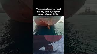 Three men have survived a crazy 11 days journey over the rudder of an oil tanker in the ocean [upl. by Boar]