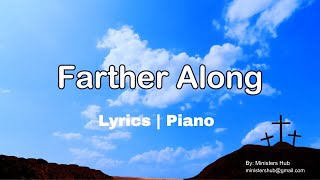 Farther Along  Hymn  Piano  Accompaniment [upl. by Ahsieat]