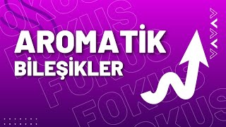 12 Aromatik Bileşikler  Benzen  Organik Kimya  Ersen ELGÜN [upl. by Elhsa841]