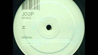 Joop  Sonsuz Original Mix [upl. by Ipoillak]