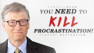 You Need To KILL Procrastination  Student Motivational Video [upl. by Groeg358]