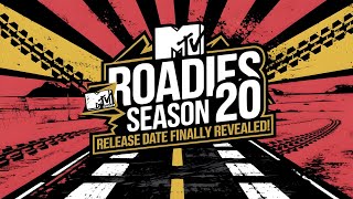 The MTV Roadies Season 20 Release Date Is Finally Revealed [upl. by Colet]