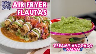 Chicken Flautas in the Air Fryer and Creamy Avocado Salsa Recipe [upl. by Ahseek]