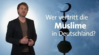 kurzerklärt Wer vertritt die Muslime in Deutschland [upl. by Hilary594]