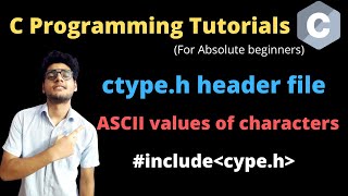 123  ctypeh header file  ASCII codes of characters  Functions of ctypeh file  C language [upl. by Etam]