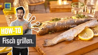 Fisch grillen  Anleitung zum Grillen von Forelle Dorade oder Wolfsbarsch auf dem Grill [upl. by Mehalick]