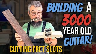 How To Build An Acoustic Guitar Episode 28 Cutting The Fret Slots [upl. by Niamart]