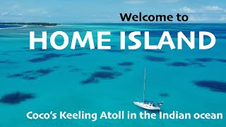 Welcome to HOME island  Cocos Keeling EP112 [upl. by Hoffert]