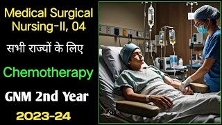 Chemotherapy केमोथेरेपी GNM 2nd Year 202324 Medical Surgical NursingII 04 NursingGyan [upl. by Irish]