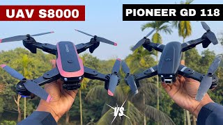 PIONEER GD 118 DRONE VS UAV S8000 DRONE  WHICH ONE IS BEST FOR YOU 🤔 [upl. by Shay]