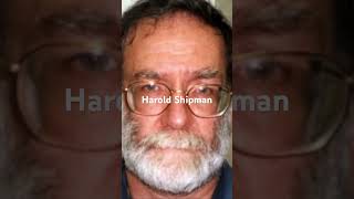 Harold Shipman [upl. by Solana505]