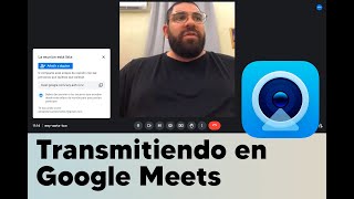 Transmitiendo en Google Meets con Camo Cam  Oceano Studio [upl. by Akinihs]