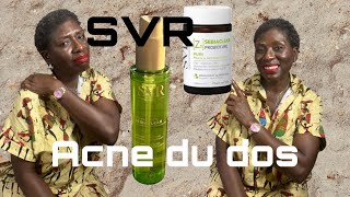 Nouveaute SVR ACNE DU DOS [upl. by Nyladnewg]