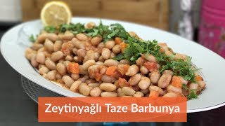 Zeytinyağlı Taze Barbunya Tarifi Barbunya Pilaki  Naciye Kesici  Yemek Tarifleri [upl. by Iah]