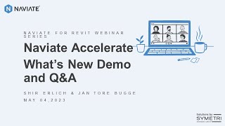 Naviate Accelerate  Whats new demo and QampA Recorded webinar [upl. by O'Neil]