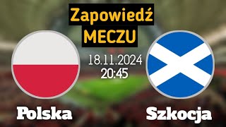 Zapowiedź meczu  Polska  Szkocja [upl. by Sandra699]