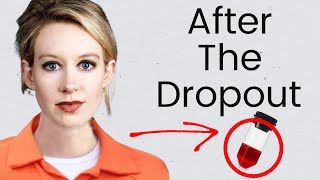 What Happened After The Dropout  Elizabeth Holmes Is Going To Prison [upl. by Riay]