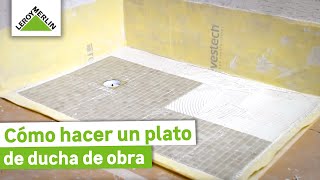 Cómo hacer un plato de ducha de obra  LEROY MERLIN [upl. by Nalyr959]