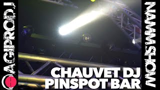 CHAUVET DJ Pinspot Bar FIRST LOOK  NAMM 2020  agiprodjcom [upl. by Carpet]